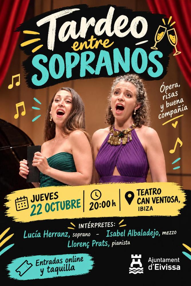 Imatge L'Ajuntament d'Eivissa presenta ‘Tardeo entre sopranos’, una...